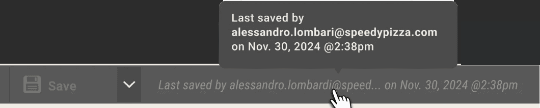 Beside the Save button: 'Last saved by alessandro.lombardi@speed… on Nov. 30, 2024 @2:38pm', with a tooltip showing the full email address